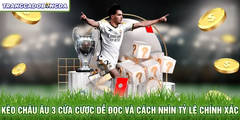 Kèo châu Âu