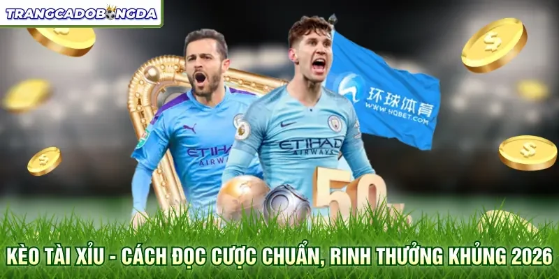 Kèo tài xỉu